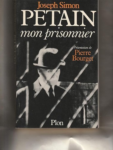 Pétain mon prisonnier - mon,