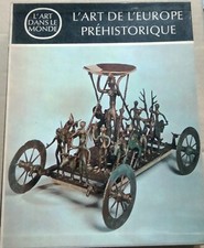 Hermann Müller-Karp – L'art de l'Europe préhistorique 