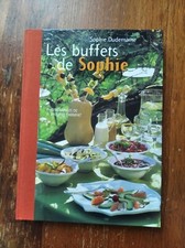 LES BUFFETS DE S0PHIE, Sophie Dudemaine, Éditions du Club France Loisirs, 2003