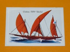 CHROMO 1950-1959 ECOLE BON-POINT IMAGE VOLUMETRIX BATEAUX CHEBEC XIXe