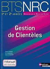 Gestion de Clientèles BTS NRC 1re et 2e années