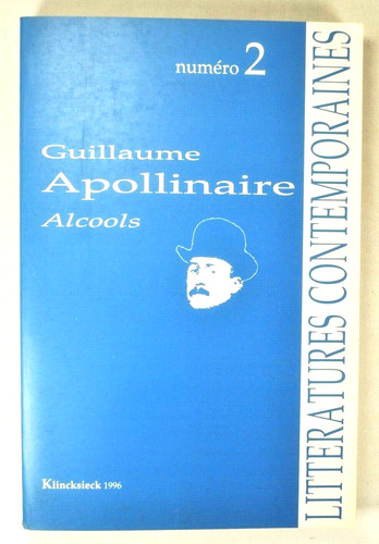 Guillaume apollinaire alcools - guillaume,
