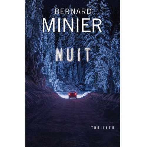 Livre nuit bernard minier - nuit,