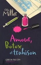 Amour, botox et trahison - Chloë Miller - V305046