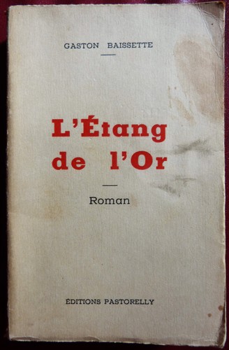 Gaston baissette étang de - gaston, l'étang
