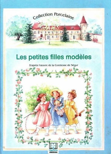 Les petites filles modèles - ,