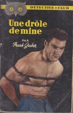 C1 Frank GRUBER - UNE DROLE DE