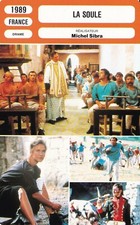 Fiche Cinéma - MICHEL SIBRA - SOULE (LA) - 1989