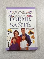 101 Trucs et Conseils Forme et