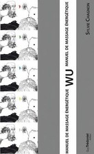 Wu ; manuel de massage énergétique ; coffret (6 LIVRETS)