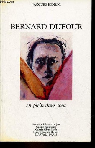 Bernard dufour plein - plein, dans