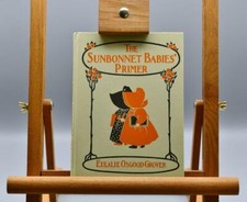 THE SUNBONNET BABIES' PRIMER DE EULALIE OSGOOD GROVER (#52)