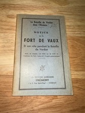 LIVRE "LA BATAILLE DE VERDUN, NOTICE SUR LE FORT DE VAUX"