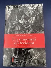 Un samouraï d'Occident. Le