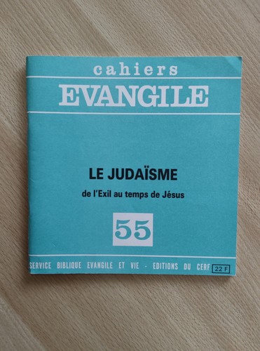 Cahiers evangile le - evangile, 55