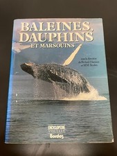 Livre Baleines Dauphins et Marsouins - Bordas