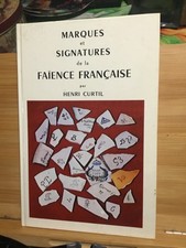 Marques et signatures de la faïence française Henri Curtil TBEG