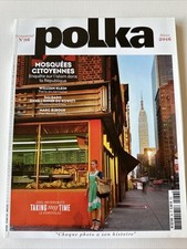 POLKA Magazine N°36 Hiver 2016 — Joel Meyerowitz, Salgado, Riboud, Islam