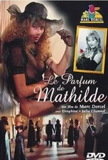 DVD : Le parfum de Mathilde - Adulte vintage - NEUF