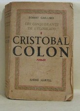 Les conquerants de l'eldorado