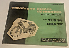 Catalogue Pièces Détachées PEUGEOT Type TLSM & BBVM  - 1965 - Bel Etat.