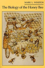 Mark L. Winston The Biology of