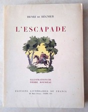 Henri de REGNIER - L'ESCAPADE