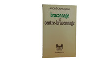 André Chaigneau "braconnage