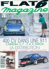 Flat 6 magazine n°9 : 400 CV