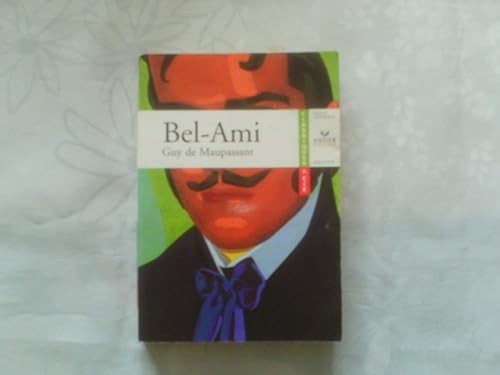 Bel ami maupassant guy - maupassant,,