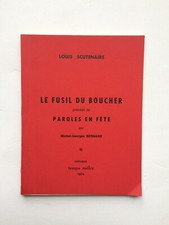 Louis SCUTENAIRE " Le fusil du