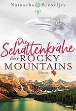 Die Schattenkrähe der Rocky Mountains (Willow Ranch... | Livre | état comme neuf
