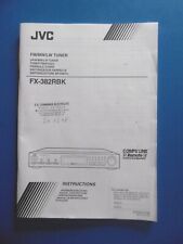 JVC - FM/MW/LW TUNER - FX 382 RBK - PRINTED IN JAPAN - MANUEL - INSTRUCTION