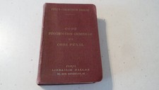 Livre Code d'Instruction Criminelle et Code Pénal -Petite Collection Dalloz 1927