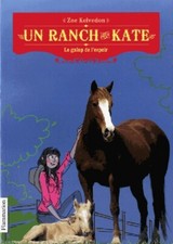 Un ranch pour Kate Tome II : Le galop... - Zoé Kelvedon - V2087815