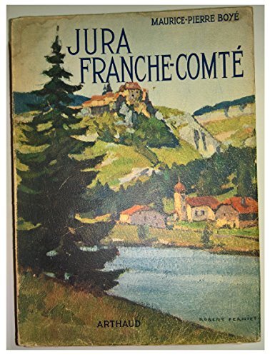 Jura franche comté - -, franche-comté