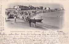 Carte postale ancienne postcard PALAVAS HERAULT la plage timbrée noir 10 ct 1900