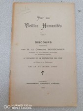 Pour nos Vieilles Humanités | M. Le Chanoine Moissonnier | Bon état