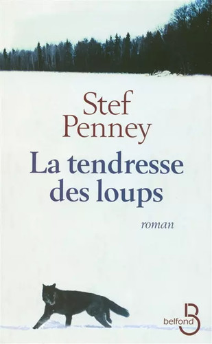 Tendresse des loups stef - des,