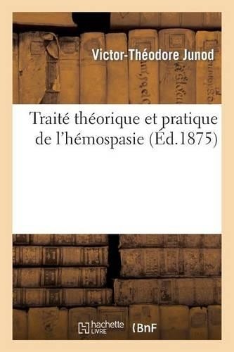 Victor théodore junod traité - junod,
