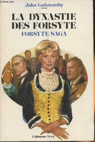 Dynastie des forsyte - forsyte-, le