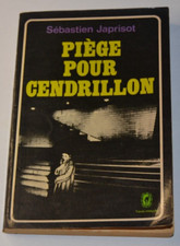 Piège pour Cendrillon -
