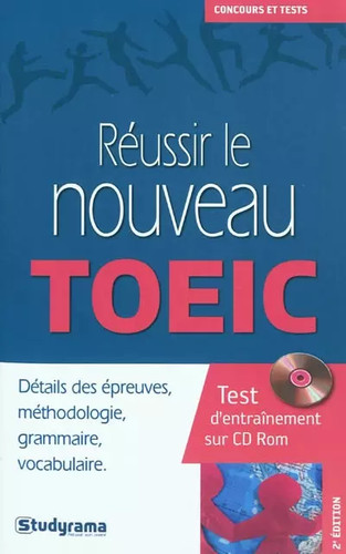 Réussir nouveau toeic - réussir,