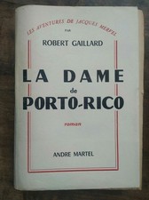 Robert Gaillard: La dame de