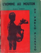 EO HOMME AU MOUTON PICASSO + DÉDICACES YVES MONTAND SIMONE SIGNORET ANDRÉ VERDET