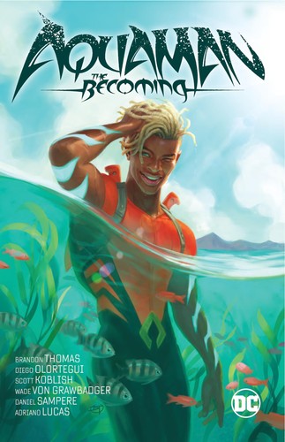 Aquaman the becoming - aquaman:,