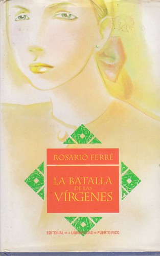 Rosario ferre batalla de - la,