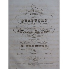 KROMMER Franz Trois Quatuors op 53 Violoncelle ca1820
