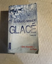 "Glacé" Bernard Minier/