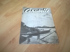 Ancienne revue CARAVELLE N°440 de 1954 guerre Indochine
